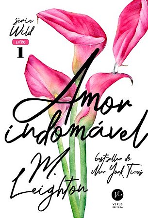 Amor Indomavel: Vol. 1