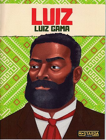 Luiz: Luiz Gama