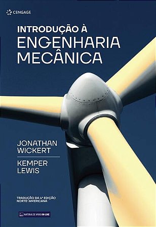 Introducao a Engenharia Mecanica - Traducao da 4  Edicao Norte-americana