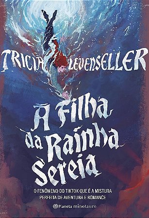 Filha da Rainha Sereia, A
