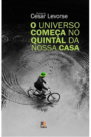 Universo Comeca no Quintal da Nossa Casa, O