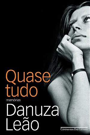 Quase Tudo: Memorias