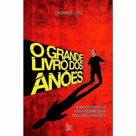 Grande Livro dos Anoes, O