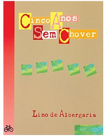 Cinco Anos sem Chover