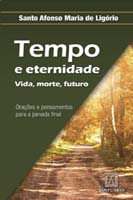 Tempo e Eternidade: Vida, Morte, Futuro