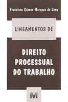 Lineamentos de Direito Processual do Trabalho