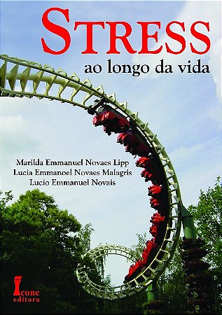 Stress ao Longo da Vida