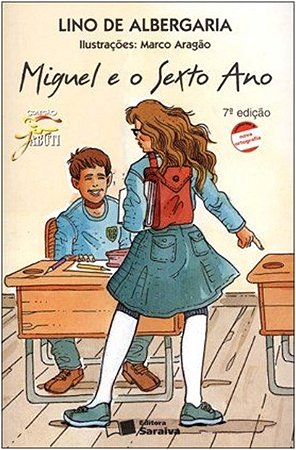 Miguel e o Sexto ano
