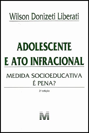 Adolescente e Ato Infracional