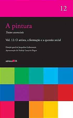 Pintura, a - o Artista, a Formacao e a Questao Social - Vol. 12