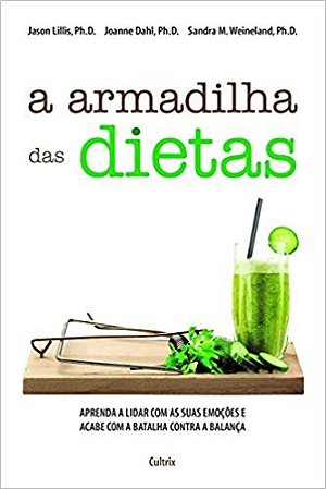Armadilha das Dietas, A