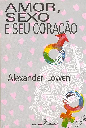 Amor, Sexo e Seu Coracao