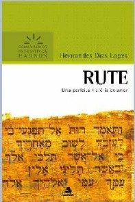 Rute - Um Perfeita Historia de Amor