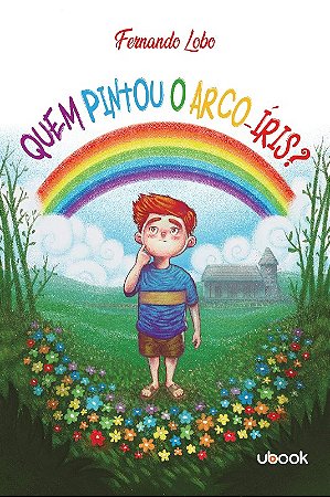 Quem Pintou o Arco-íris