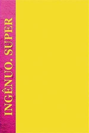 Ingenuo. Super