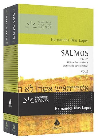 Salmos - Comentarios Expositivos Hagnos | Vol. 1 & 2: o Livro das Cancoes E