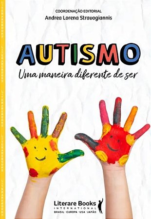 Autismo: Uma Maneira Diferente de ser