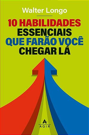 10 Habilidades Essenciais Que Farao Voce Chegar La