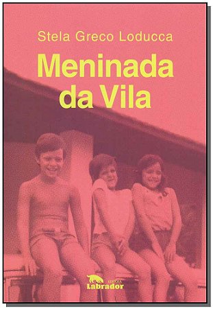 Meninada da Vila