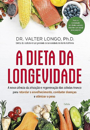 A Dieta da Longevidade