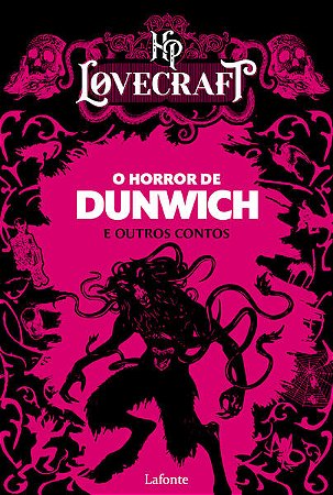 O Horror de Dunwich e Outros Contos