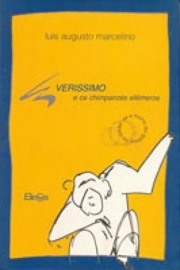 Verissimo e os Chimpanzes Efemeros