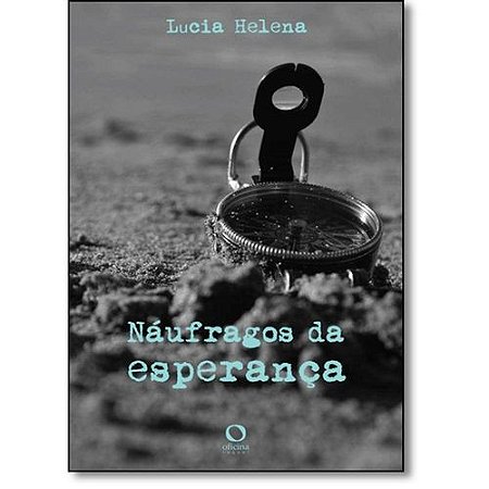 Naufragos da Esperanca
