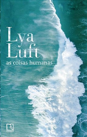 Coisas Humanas, as
