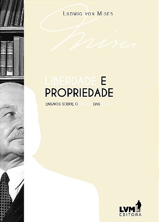 Liberdade e Propriedade