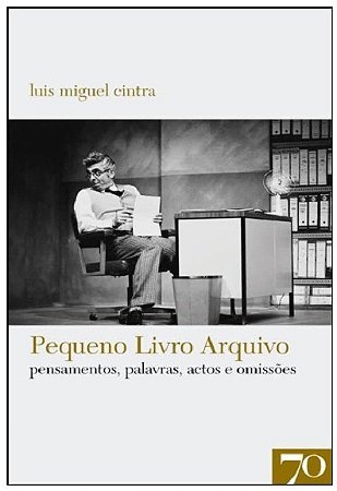 Pequeno Livro Arquivo - Pensamentos, Palavras, Actos e Omissoes