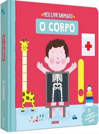 Meu Livro Animado - o Corpo