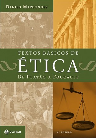 Textos Basicos de Etica - de Platao a Foucault