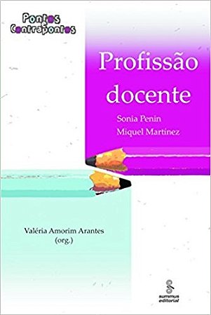 Profissao Docente: Pontos e Contrapontos