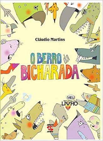 Berro da Bicharada, O