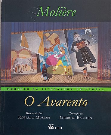 Avarento, o - Col. Mestres da Literatura Universal
