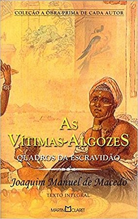 Vitimas-algozes, as - Col. a Obra-prima de Cada Autor