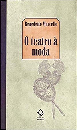 Teatro a Moda, O