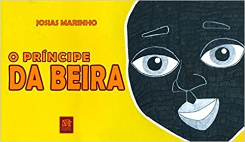 Principe da Beira, O