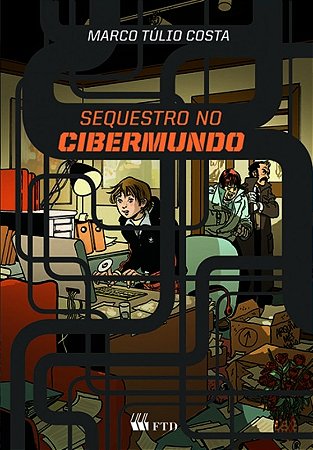 Sequestro no Cibermundo