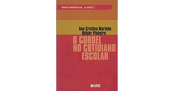 Cordel no Cotidiano Escolar, o - Vol. 5