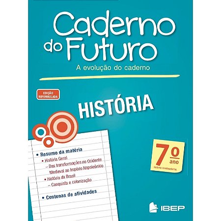 Caderno do Futuro Historia - 7 ano