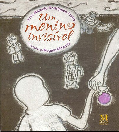 Menino Invisivel, Um