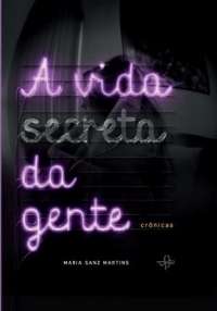 Vida Secreta da Gente, A
