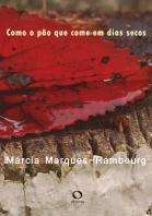 Como o Pao Que Come em Dias Secos