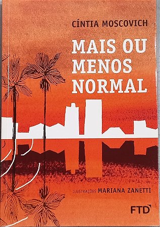 Mais Ou Menos Normal