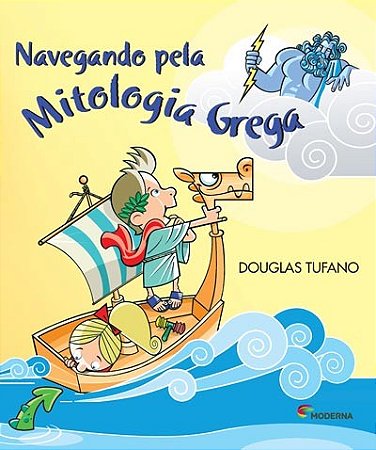 Navegando Pela Mitologia Grega - Serie: Navegando