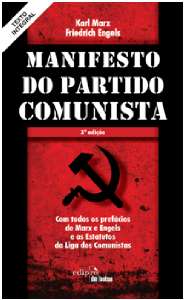 Manifesto do Partido Comunista - com Todos os Prefacios de Marx e Engels E