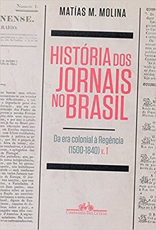 Historia dos Jornais no Brasil, A
