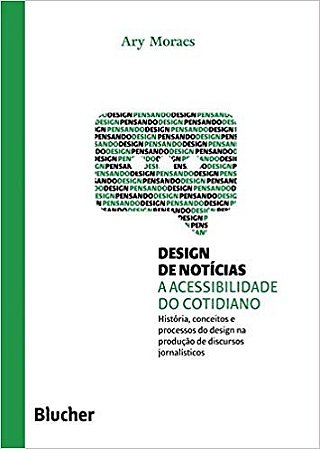 Design de Noticias - a Acessibilidade do Cotidiano