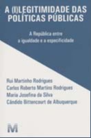 (i)legitimidade das Politicas Publicas, A
